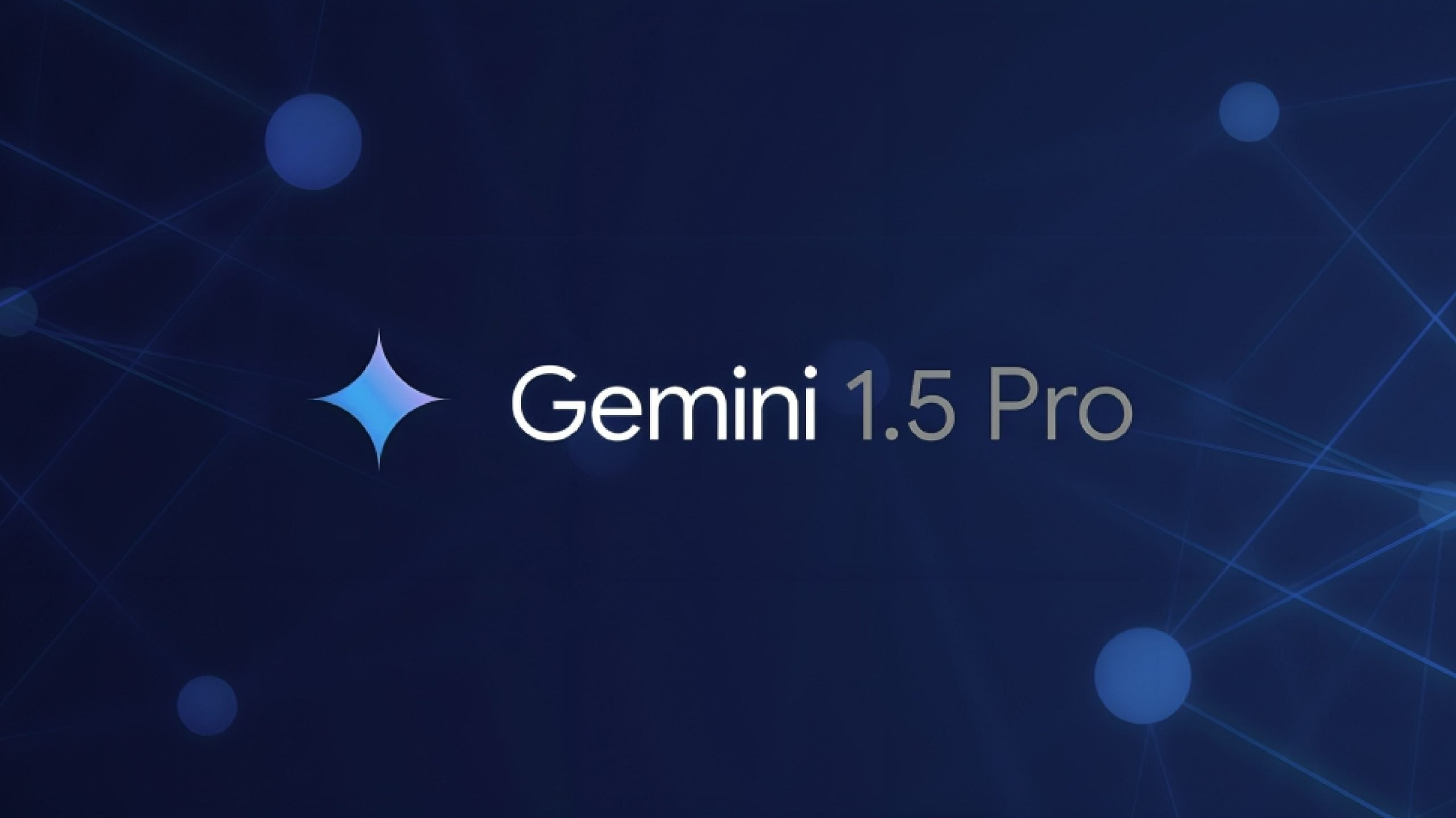 谷歌发布Gemini 1.5 Pro，百万标记上下文创造行业新标准